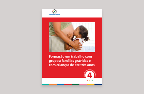 Formação em trabalho com grupos: famílias grávidas e com crianças de até três anos